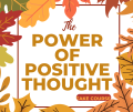 The power of positive thought
